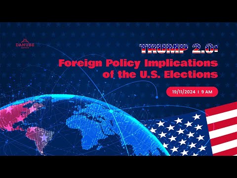 Trump 2.0: Foreign Policy Implications of the U.S. Elections