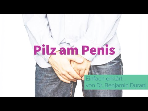 Penile fungus - cause & treatment - simply explained by Dr. Durani