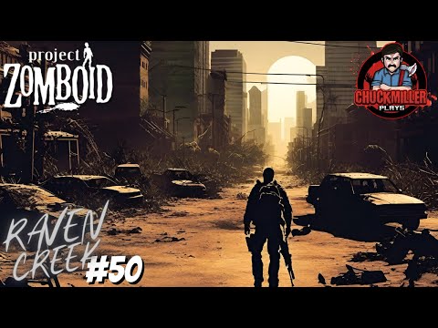 Alone In Raven Creek - Episode 50 - A GigaMart + Zombie Carnage!! - Project Zomboid