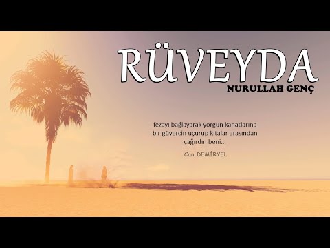 Rüveyda | Nurullah Genç (Can Demiryel)