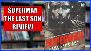 Superman: The Last Son The Deluxe Edition Review