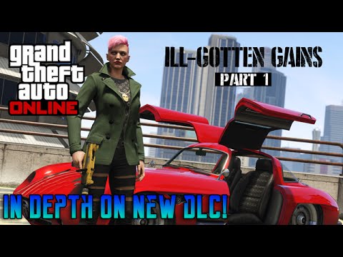 Gta 5: New update Ill-gotten gains part 1 dlc in depth w/ commentary