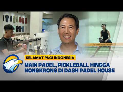 Hadir di Komplek Metro TV, Dash Padel House Sediakan Beragam Fasilitas | Jalan Pagi