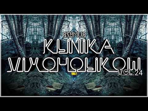 Klinika Vixoholikow v24 - Dj SzymUs (same dropy!!!)