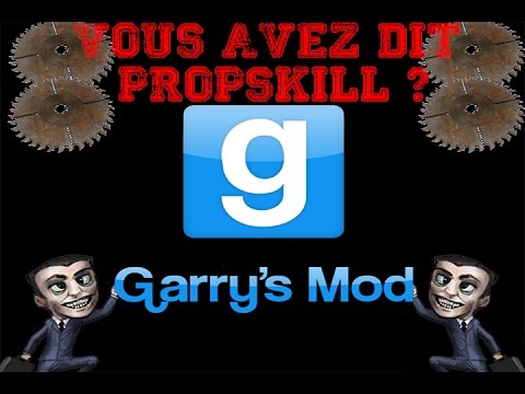 VOUS AVEZ DIT PROPSKILL ? (Gmod Troll DarkRP)