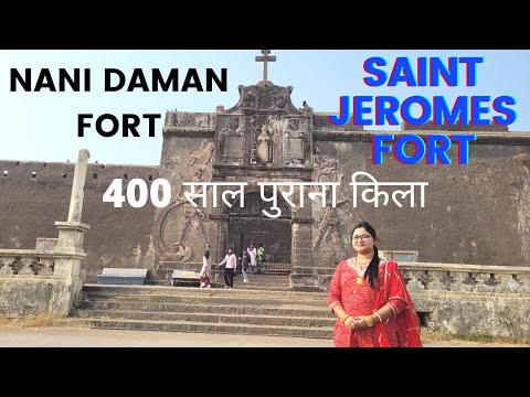 NANI DAMAN FORT// SAINT JEROMES FORT// DAMAN // 400 YEARS OLD FORT IN DAMAN // NANI DAMAN BEACH