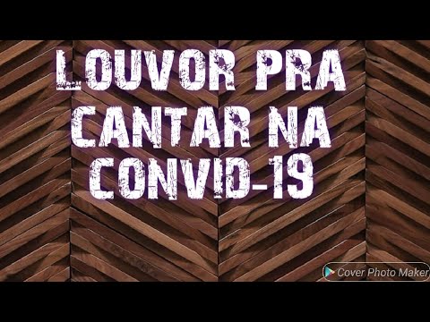 louvor pra cantar na convid-19 - eu oro por você e você ora por mim - lançamento (inédita)