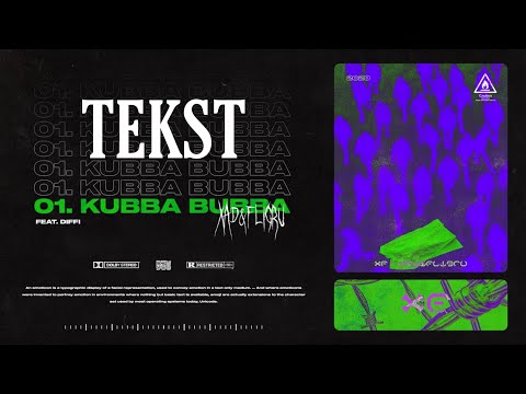 01. Fligru & xad "KUBBA BUBBA" feat. diffi TEKST