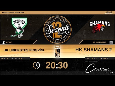 2022 10 13 HK URIEKSTES PINGVĪNI - HK SHAMANS 2