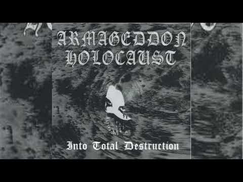 Armageddon Holocaust - Into Total Destruction (2000) HD