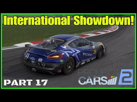 INTERNATIONAL SHOWDOWN! | Project CARS 2 Career walkthrough Part 17