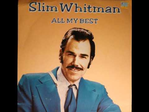 Slim Whitman -  Indian Love Call