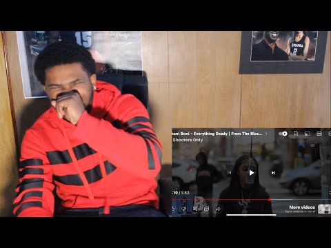 Shani Boni - Everything Deady From the block performance (reaction‼️)