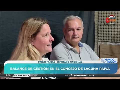 Andrés hizo un balance de gestión del Concejo Laguna Paiva | Farías analizó el presupuesto de Milei