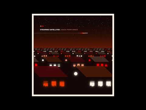 Steaming Satellites - Shout It Out - Audio
