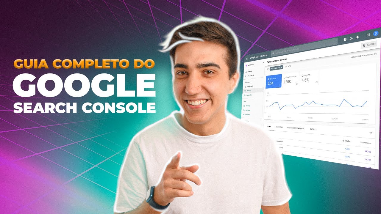 Como usar o Google Search Console? Guia completo da ferramenta por alguém que usa ela todos os dias!