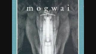 Mogwai - Like Herod (Hood Remix)