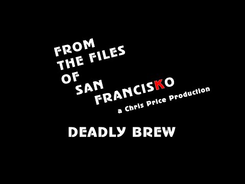 Deadly Brew -  Trailer