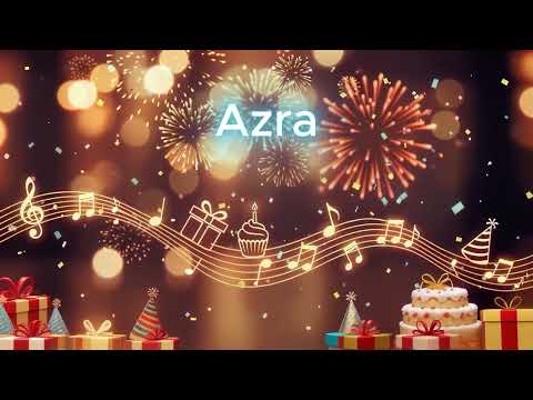 İyi ki Doğdun AZRA! 🎂 | İsme Özel Doğum Günü Şarkısı