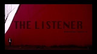 The Listener (2018) | By Sophia Liu