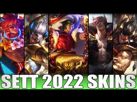 ALL SETT SKINS 2022 | Including Firecracker Sett