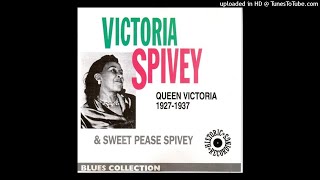 Victoria Spivey - 08 - Dity T B Blues