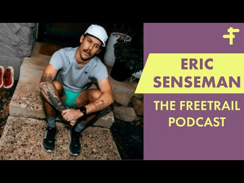 Eric Senseman  On Retirement & The Realities Of Being A Pro Trail Runner