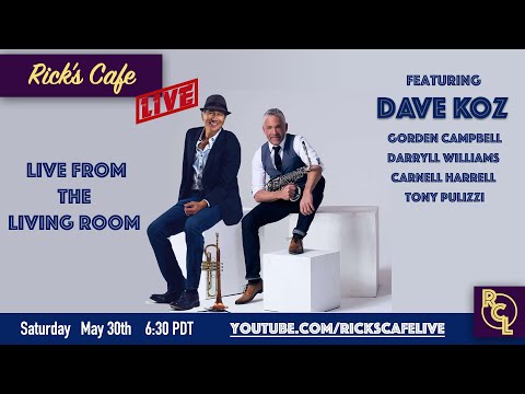 Rick's Cafe Live (#10) - Dave Koz