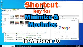 Shortcut key for Minimize and Maximize All Open Windows from Desktop in Windows 10 PC or Laptop