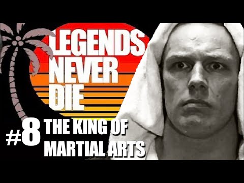 Legends Never Die LIVE #8 (The King of Martial Arts - Feb 2, 1996)
