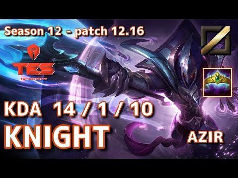 【KRサーバー/C1】TES Knight アジール(Azir) VS アカリ(Akali) MID - Patch12.16 KR Ranked【LoL】