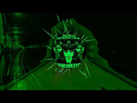 June Miller, James Marvel & MC Mota - Dominator