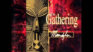 The Gathering - Sand and Mercury