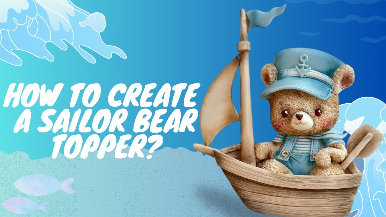 How to make a cute sailor bear topper by fondant?!