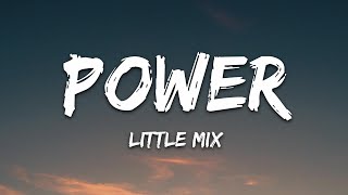 Little Mix - Power (Lyrics) ft. Stormzy