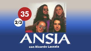 ANSIA con RICARDO LASSALA - BUSCANDO EL ROCK MEXICANO | 2/3