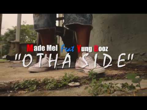 MADE MEL Feat. Yung Booz - Otha Side | Shot By 2TrueFilms [Official Music Video]