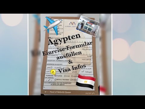 ✈️ Einreise Ägypten Visum  - Formular ausfüllen 🇪🇬 Urlaub in Ägypten - Tourismus Visa Flughafen