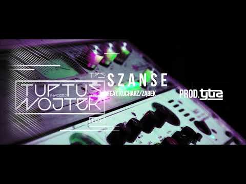 TPS - Szanse feat. Kucharz/Ząbek, Woło prod. Tytuz
