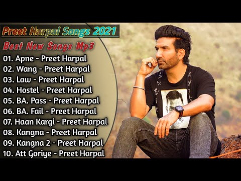 Preet Harpal New Punjabi Songs | New All Punjabi Jukebox 2021 | Preet Harpal Punjabi Song | New Song