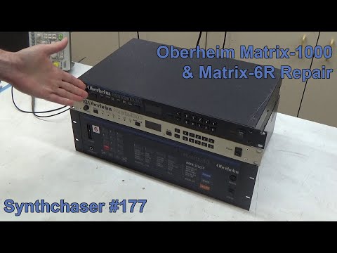Oberheim Matrix 6R and Matrix 1000 Repair - Synthchaser #177