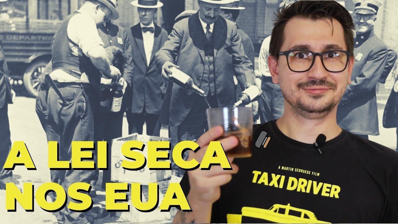 A LEI SECA NOS EUA || VOGALIZANDO A HISTÓRIA