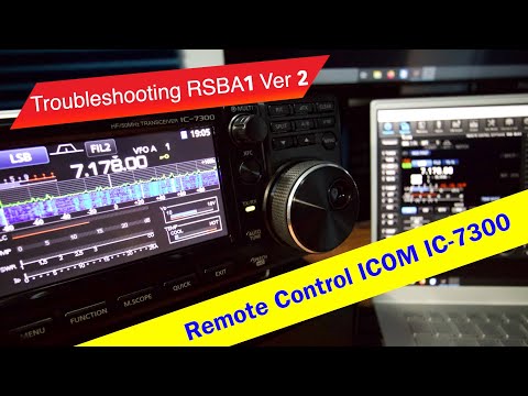 Remote Controlling the ICOM IC7300 with the RSBA1 software | My Troubles and Troubleshooting efforts