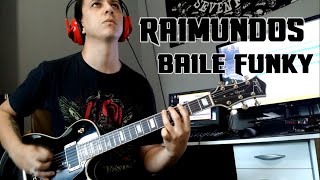 Raimundos - Baile Funky (Shazan Guitar Cover)