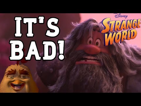 Strange World is BAD!