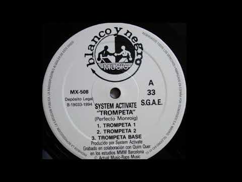 System Activate - Trompeta Base (A3)