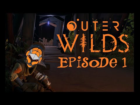 New Year, New Space Program: Let's Play Outer Wilds BLIND Episode 1