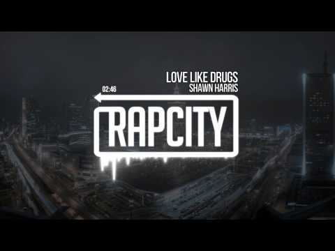download lagu mp3 mp4 Shawn Harris Love Like Drugs, download lagu Shawn Harris Love Like Drugs gratis, unduh video klip Shawn Harris Love Like Drugs