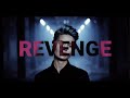 Revenge.  (Lyric Clip)