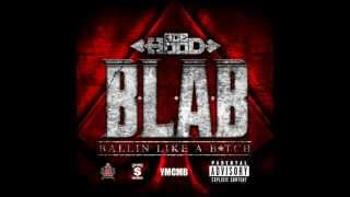 Ace Hood - B.L.A.B. (Ballin&#39; Like a Bitch)